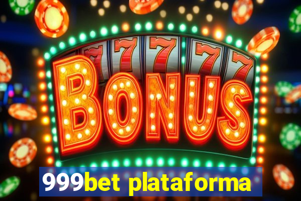 999bet plataforma